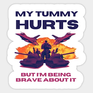 My Tummy Hurts Sticker